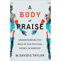 Body of Praise