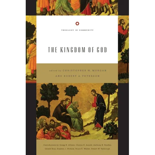 The Kingdom of God: Volume 4