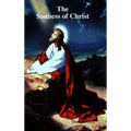 The Sadness of Christ
