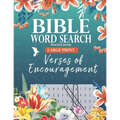 Bible Word Search Puzzle Book (Large Print): Verses of Encouragement: Scripture Verses on Hope, Faith & Strength - For Adults & Teens