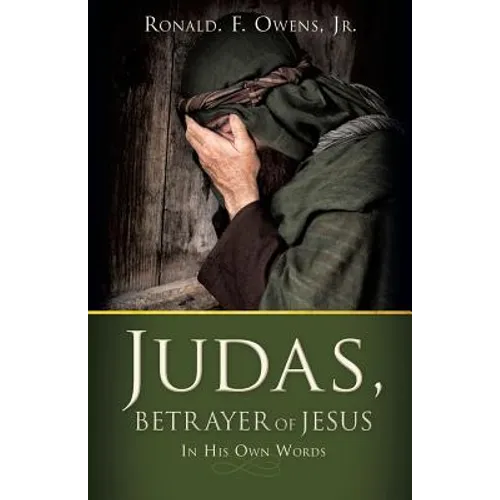 Judas, Betrayer of Jesus