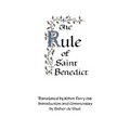 The Rule of Saint Benedict