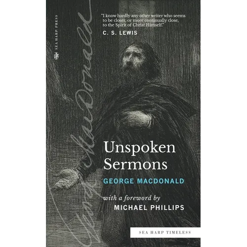 Unspoken Sermons (Sea Harp Timeless series): Series I, II, and III (Complete and Unabridged)