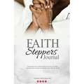 FAITH Steppers Journal