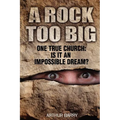 A Rock Too Big