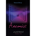 Anomie: Everything, Volume One