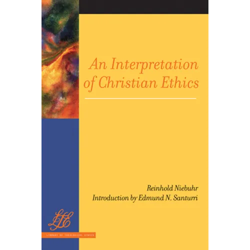 An Interpretation of Christian Ethics