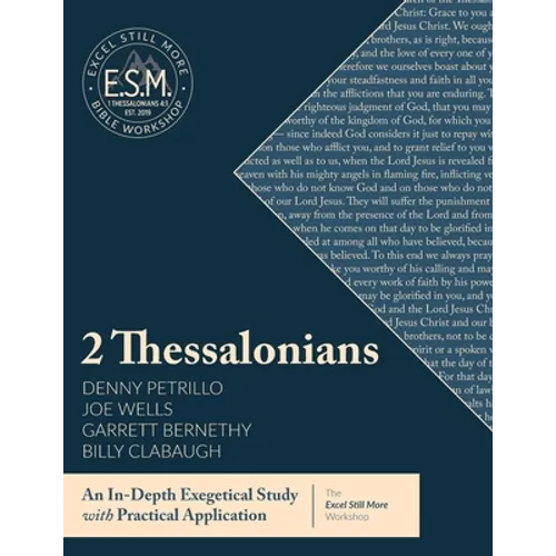 Excel Still More Bible Workshop: 2 Thessalonians