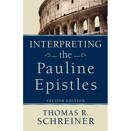 Interpreting the Pauline Epistles