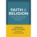 Faith & Religion in a Secular Society
