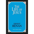 The Life of Jesus