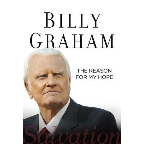 The Reason for My Hope: Salvation