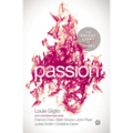 Passion: The Bright Light of Glory