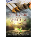 Soul Care and Spiritual Growth: Developing Christ-Like Virtues Through Mussar