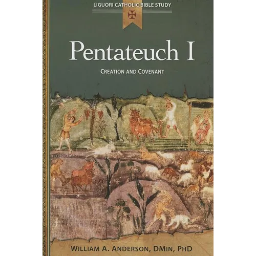 Pentateuch I: Creation and Covenant