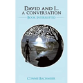 David and I...a conversation