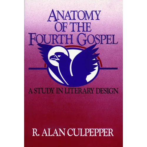 Anatomy of the Fourth Gospel