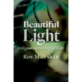 Beautiful Light: Religious Meaning in Film