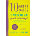 A 10 Great Dates to Energize Your Marriage (Updated, Expanded)