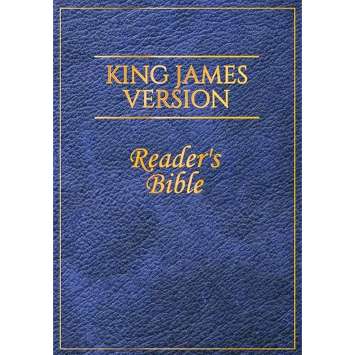 King James Version: Reader's Bible