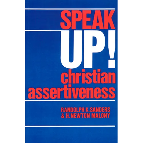 Speak Up!: Christian Assertiveness