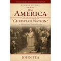 Was America Founded as a Christian Nation? Revised Edition: A Historical Introduction