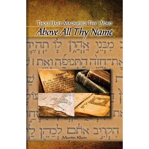 Above All Thy Name: Thou Hast Magnified Thy Word