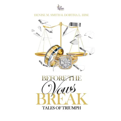 Before the Vows Break: Tales of Triumph