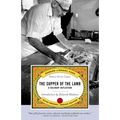 The Supper of the Lamb: A Culinary Reflection