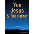 You Jesus & The Father