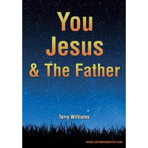You Jesus & The Father