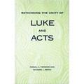 Rethinking the Unity of Luke and Acts