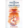 Freedom of Obedience, Volume 172: Carthusian Novice Conferences