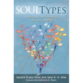 Soultypes: Matching Your Personality and Spiritual Path, Revised Edition