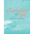 My Conversations with God: P.R.A.Y.E.R. Journal