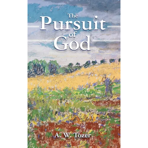 The Pursuit of God