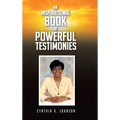 An Inspirational Book of Powerful Testimonies
