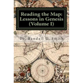 Reading the Map: Lessons in the Book of Genesis (Volume I)