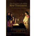 The Eonian Life Bible New Testament