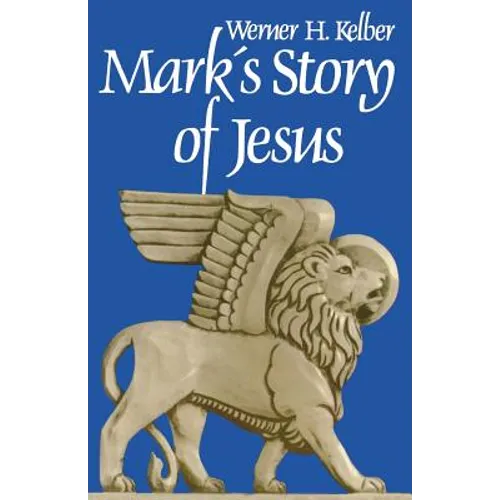 Marks Story of Jesus