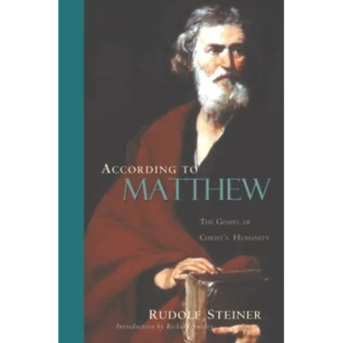 According to Matthew: The Gospel of Christ's Humanity (Cw 123)
