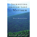 Journeying Through Lent with Matthew