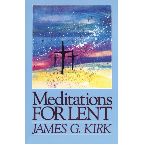 Meditations for Lent
