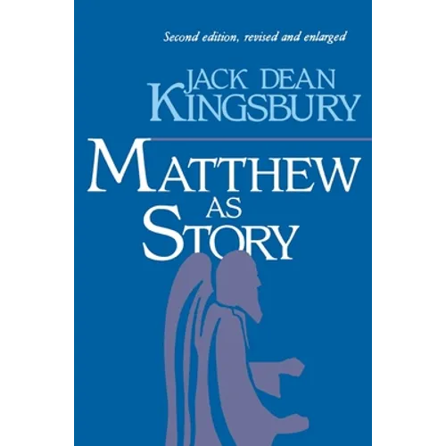 Matthew as Story, 2nd Ed.