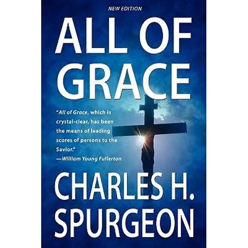 All Of Grace (New Edition)