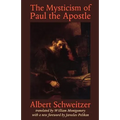 The Mysticism of Paul the Apostle