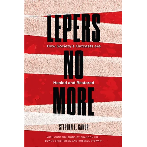 Lepers No More