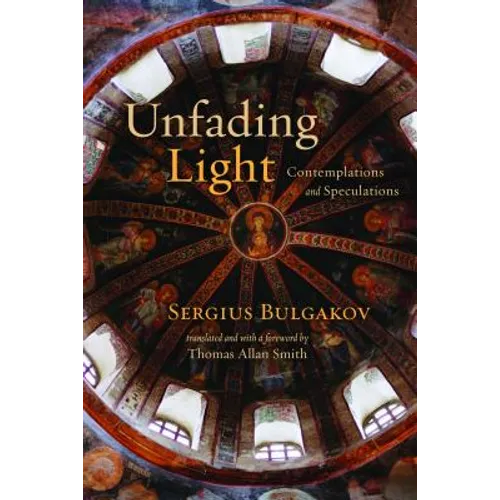Unfading Light: Contemplations and Speculations