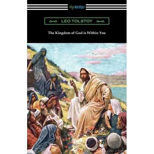 The Kingdom of God is Within You