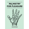 Palmistry for Pleasure